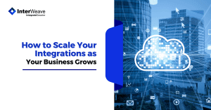 How to Scale Your Integrations as Your Business Grows?