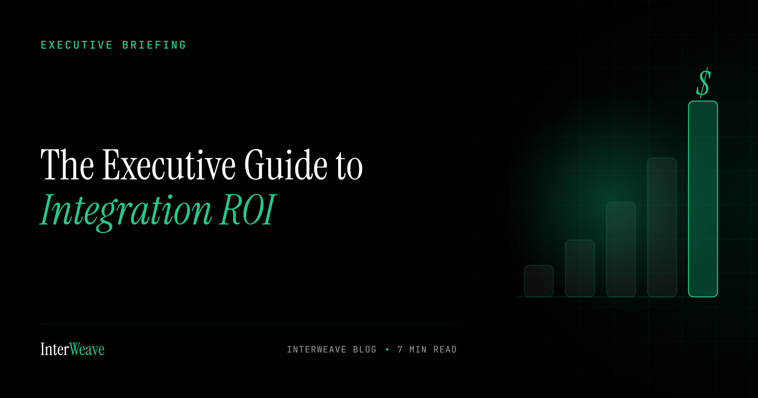 The Executive Guide to Integration ROI